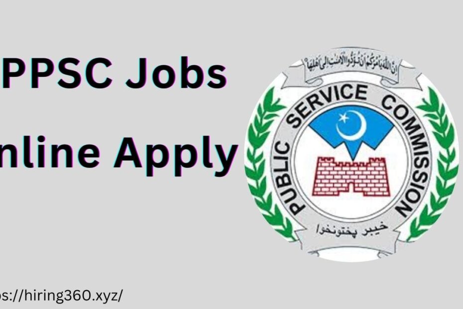 Latest KPPSC Jobs 2024 | Khyber Pakhtunkhwa Public Service Commission