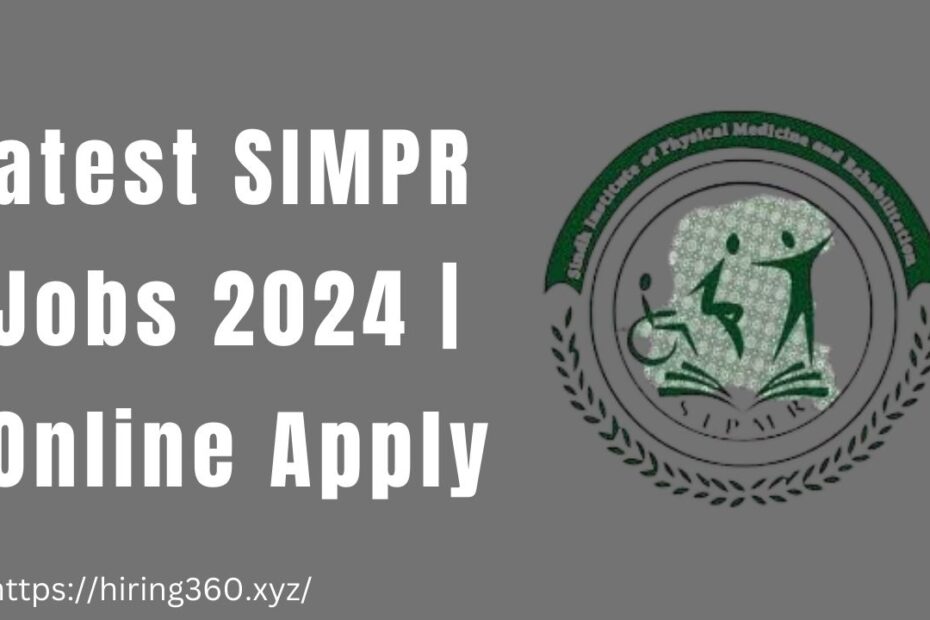 Latest SIMPR Jobs 2024 | Online Apply